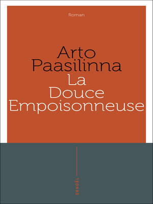 cover image of La Douce Empoisonneuse